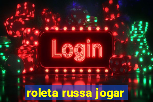 roleta russa jogar